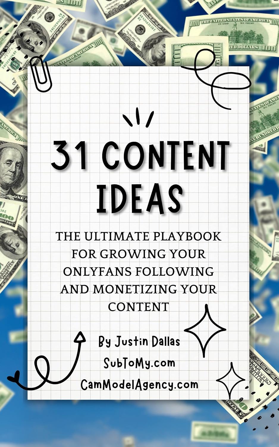 31 Content Ideas: The Ultimate Playbook For Growing Your OnlyFans Following And Monetizing Your Content | Fan Factory